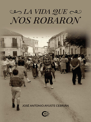 cover image of La vida que nos robaron